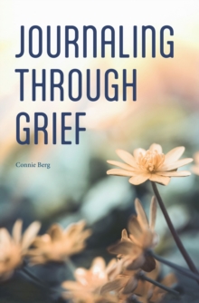 Journaling Through Grief