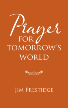 Prayer for Tomorrow's World