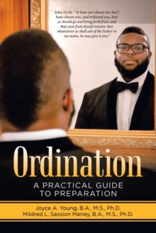 Ordination : A Practical Guide to Preparation