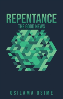 Repentance : The Good News