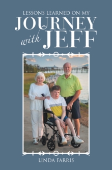 Lessons Learned on My Journey with Jeff