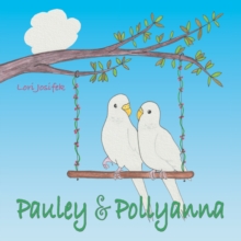 Pauley & Pollyanna