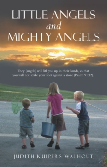 Little Angels and Mighty Angels