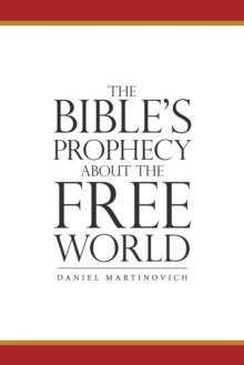 The Bible's Prophecy About the Free World