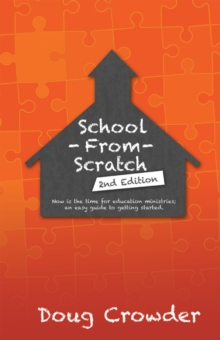 School from Scratch : 2Nd Edition