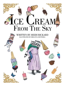 Ice Cream from the Sky