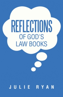 Reflections of God's Law Books