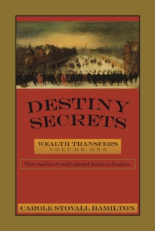 Destiny Secrets : Wealth Transfers