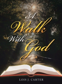 A Walk with God