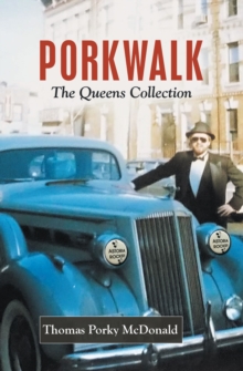 Porkwalk : The Queens Collection