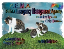 F.E.M.A : Feline Emergency Management Agency