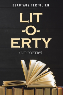 Lit-O-Erty : (Lit-Poetry)