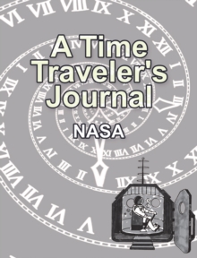 A Time Traveler's Journal