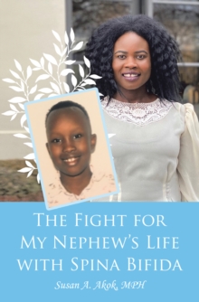 The Fight for My Nephew's Life with Spina Bifida