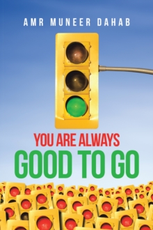 You Are Always  Good to Go