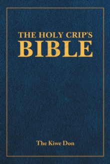 The Holy Crip's  Bible