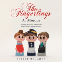 The Fingerlings : An Adoption