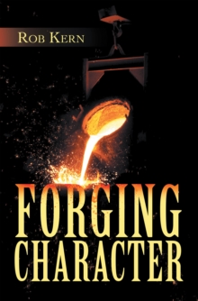 Forging Character