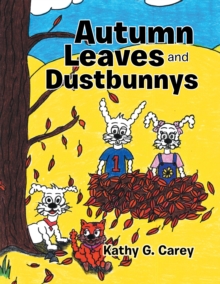 Autumn Leaves and Dustbunnys