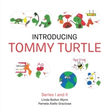 Introducing Tommy Turtle : Series I and Ii