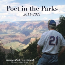 Poet in the Parks : 2011-2021