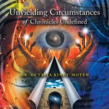 Unyielding Circumstances of Chronicles Undefined