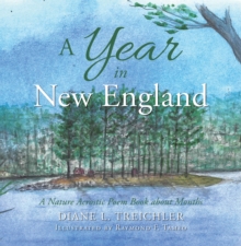 A Year in New England : A Nature Acrostic Poem Book About Months