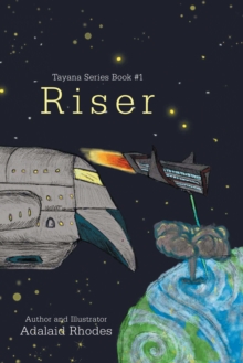 Riser : Tayana Series Book #1