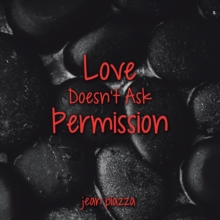 Love Doesn't Ask Permission