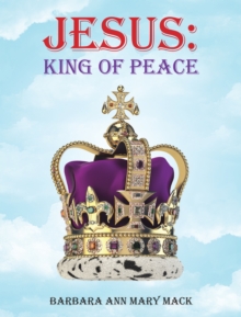 Jesus: King of Peace