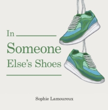 In Someone Else's Shoes