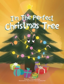 I'm the Perfect Christmas Tree