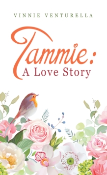 Tammie: a Love Story