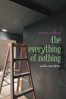 The Everything of Nothing : Undone Masterpiece