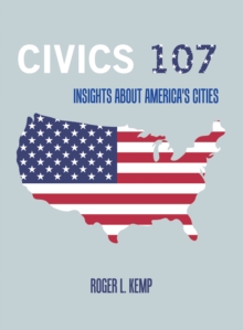 Civics 107 : Insights About America's Cities