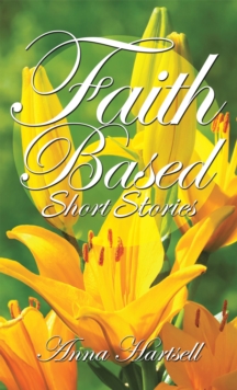 Faith Based Short Stories