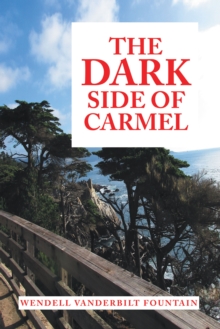 The Dark Side of Carmel