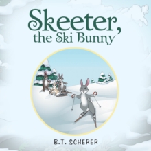 Skeeter, the Ski Bunny