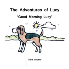 The Adventures of Lucy : "Good Morning Lucy"