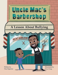 Uncle Mac's Barbershop : Lesson About  Bullying