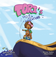 Tori's Deep Sea Adventure