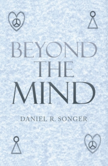 Beyond the Mind