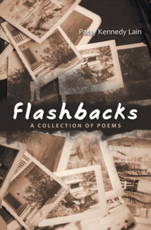 Flashbacks : A Collection of Poems