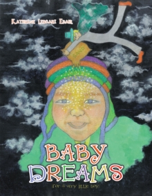 Baby Dreams : (For a Very Little Boy)