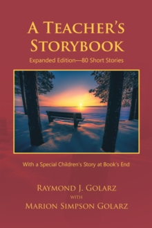 A Teacher's Storybook : Expanded Edition-80 Short Stories