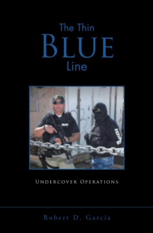 The Thin Blue Line : Undercover Operations