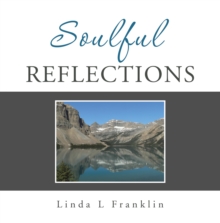 Soulful Reflections