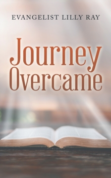 Journey Overcame