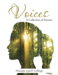 Voices : A Collection of Poetries