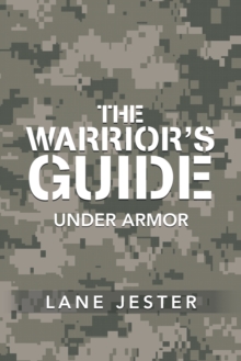 The Warrior's Guide : Under Armor